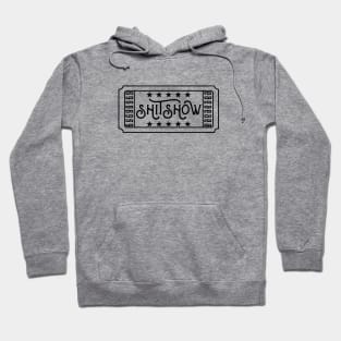 Show Ticket. Hoodie